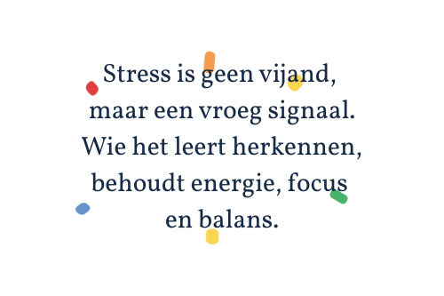 stress is een signaal